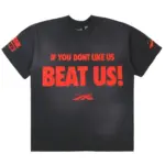 Hellstar If You Dont Like Us T-Shirt